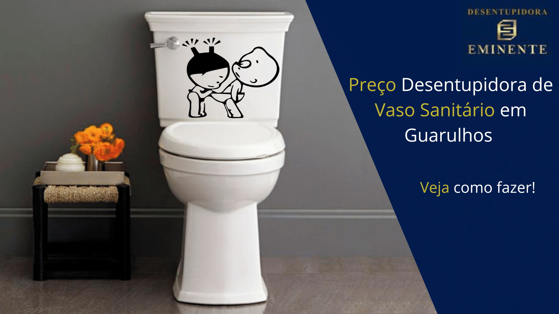 Preço Desentupidora de Vaso Sanitário em Guarulhos